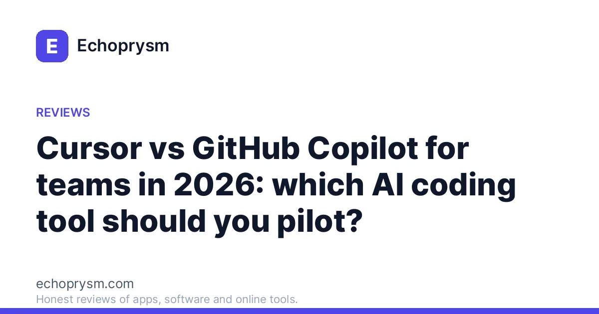 Cursor vs GitHub Copilot for teams in 2026: which AI coding tool should ...