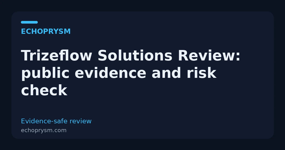 Trizeflow Solutions Review: legit or risky? Public checks before paying